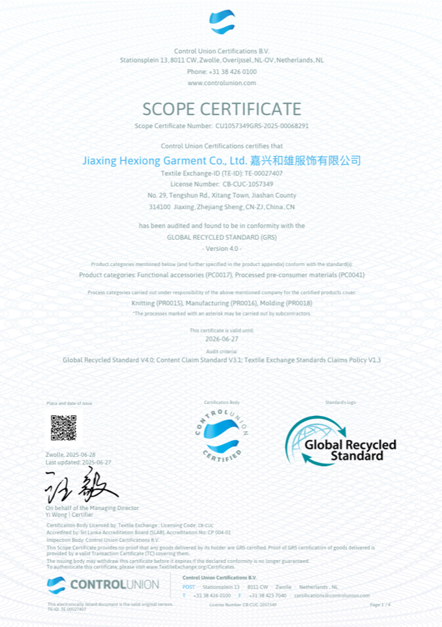 Global Recycled Standard (GRS) scope certificate for Jiaxing Hexiong Garment Co., Ltd.